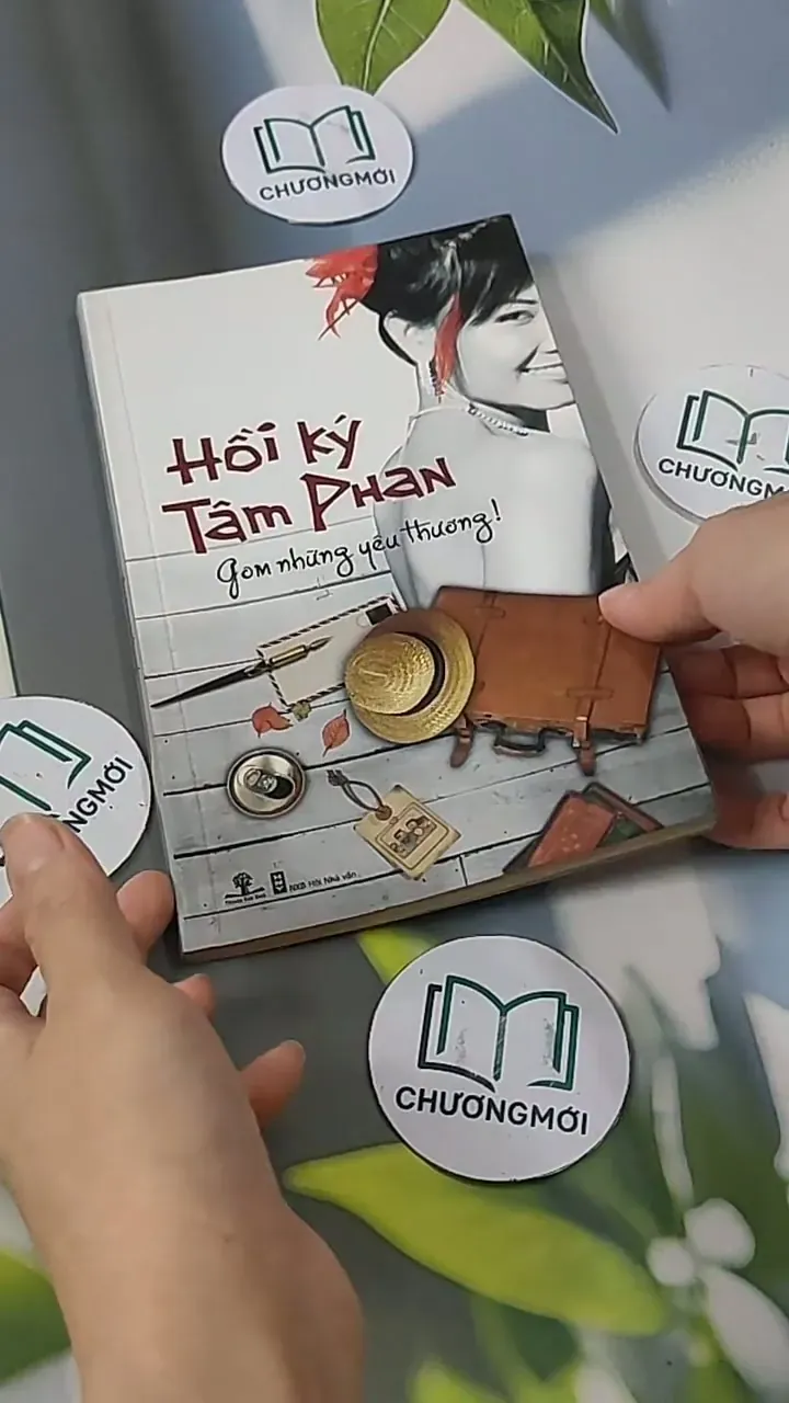 Hồi Ký Tân Phan: Gom Những Yêu Thương! - Tâm Phan 705582