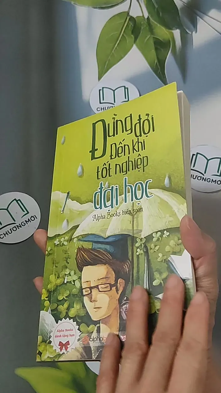 Đừng đợi đến khi tốt nghiệp đại học - Alpha Books 688505
