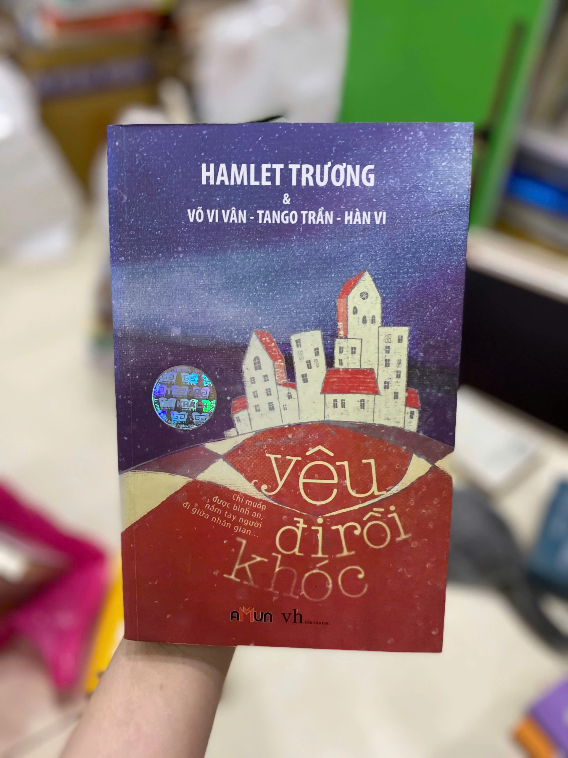 Yêu Đi Rồi Khóc - Hamlet Trương by  - Sách Book Cover - Ngọc Hiển Books