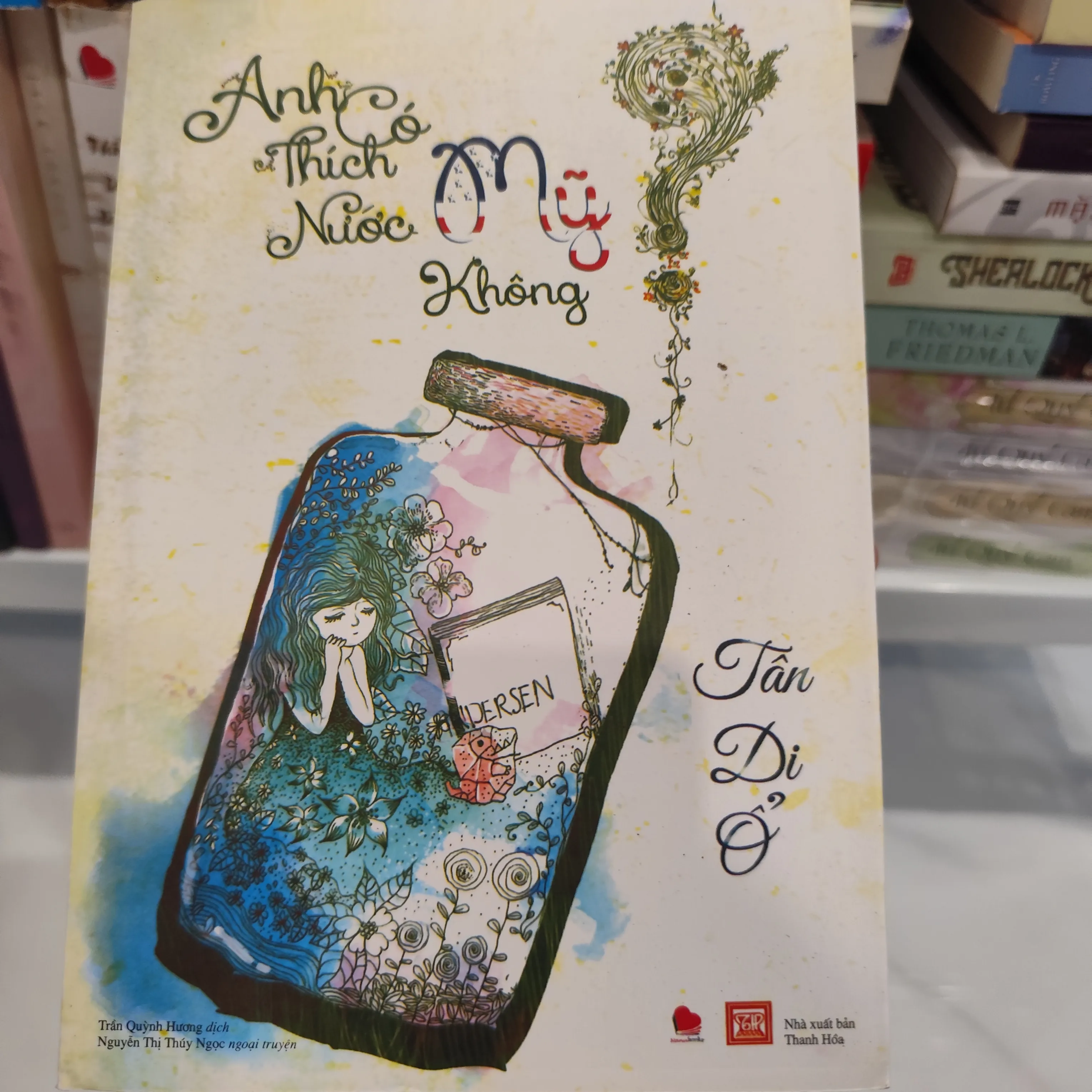 Anh có thích nước Mỹ không? - Tân Di Ổ by  - Sách Book Cover - Ngọc Hiển Books