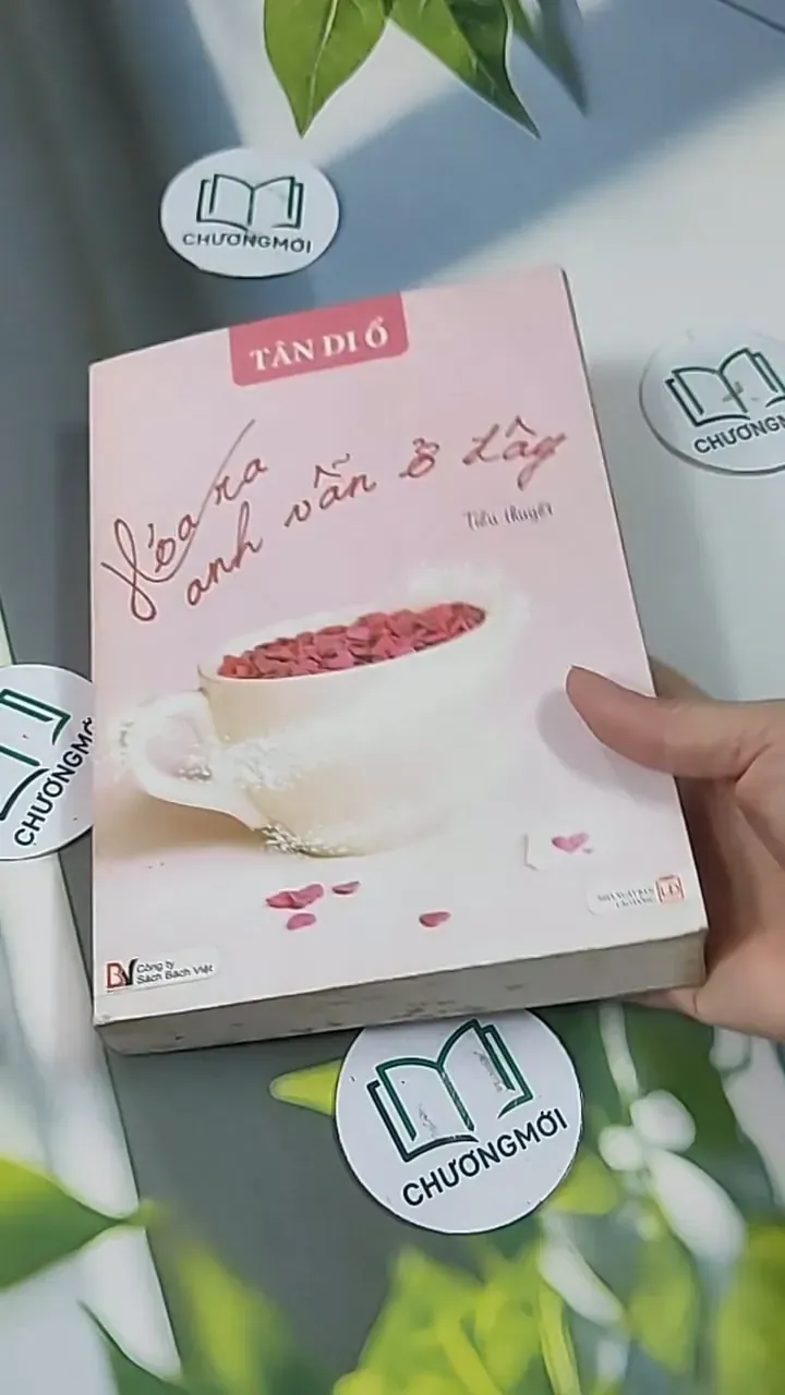 Hoá Ra Anh Vẫn Ở Đây - Tân Di Ổ 705631