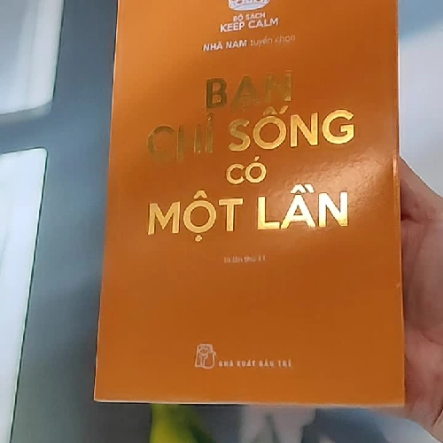 Bạn chỉ sống có một lần - nhà sách Nhã Nam