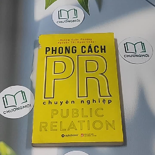 Phong cách PR chuyên nghiệp - Hoàng Xuân Phương