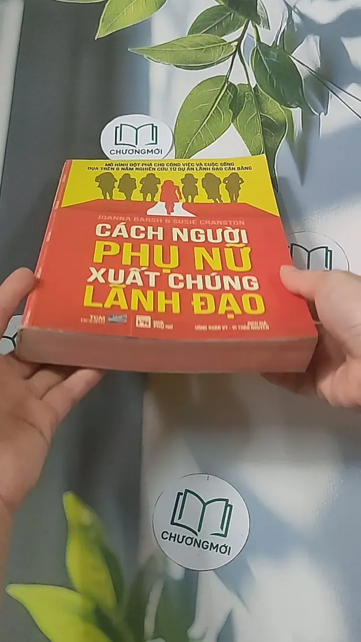 Cách người phụ nữ xuất chúng lãnh đạo - Joanna Barsh 688419