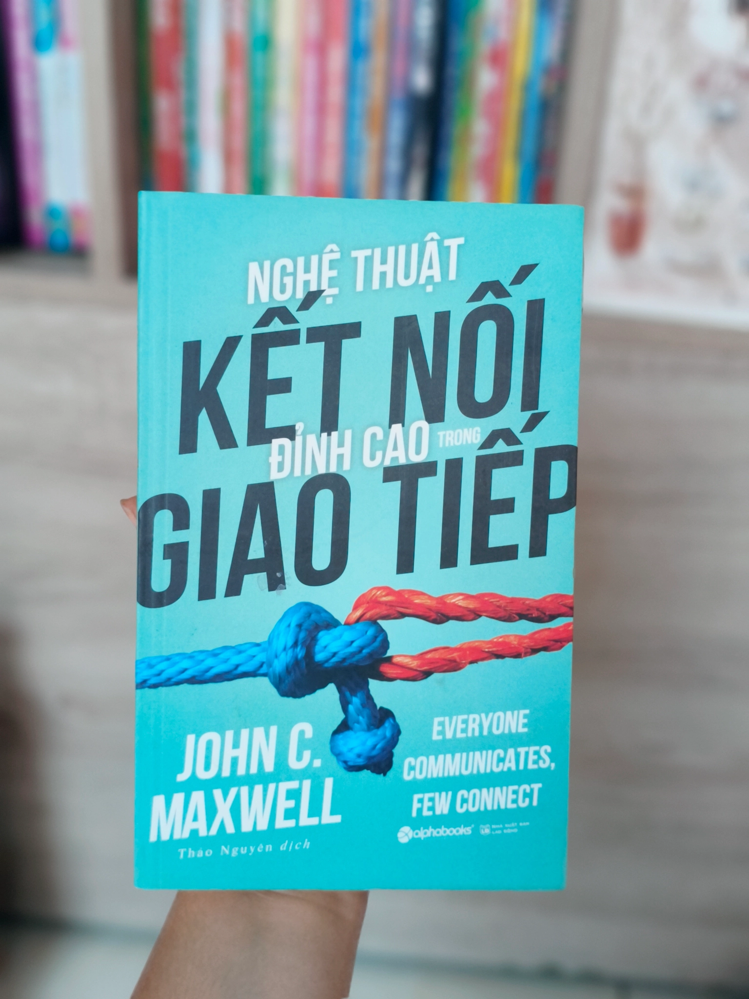 Nghệ thuật kết nối giao tiếp đỉnh cao 🌱 by  - Sách Book Cover - Ngọc Hiển Books