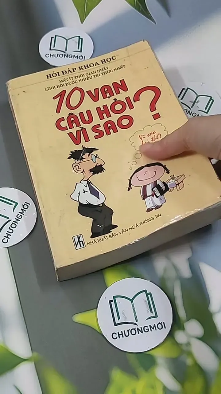 10 Vạn Câu Hỏi Vì Sao? 705624