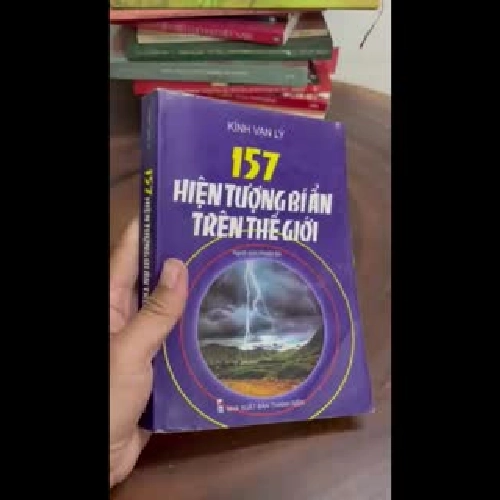 II Sách Hay: 157 Hiện Tượng Bí Ẩn Trên Thế Giới - Kính Vạn Lý - Phạm Bá (Dịch) - 2008