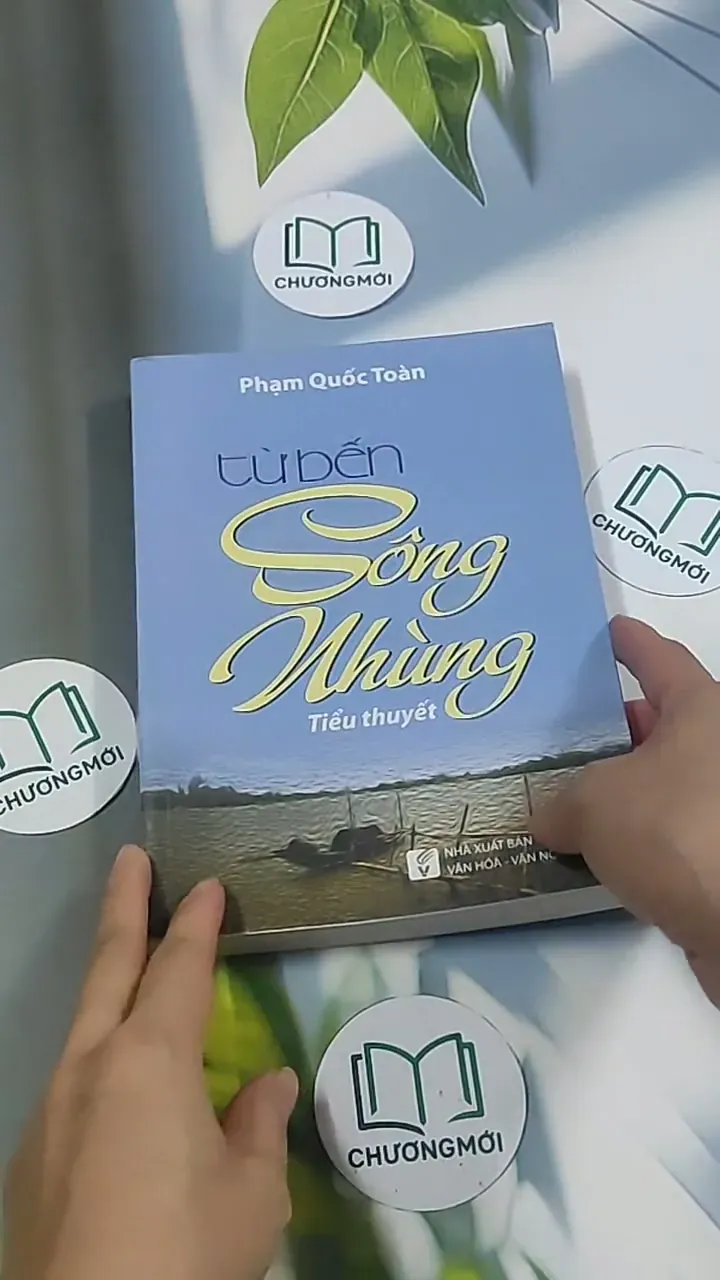 Từ bến sông nhùng - Phạm Quốc Toàn 694972
