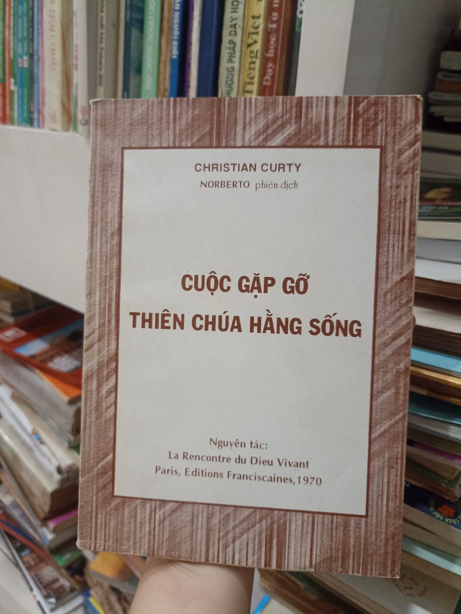 Cuộc Gặp Gỡ Thiên Chúa Hằng Sồng 🌻 by  - Sách Book Cover - Ngọc Hiển Books