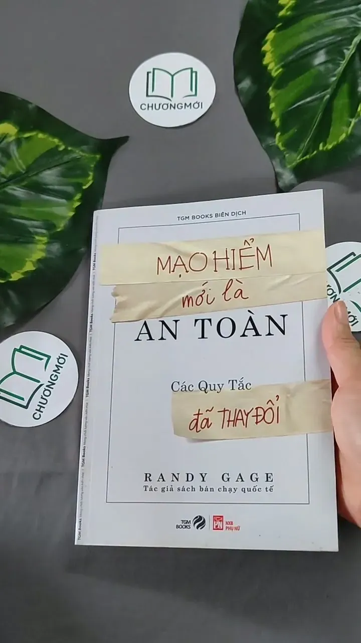 Mạo Hiểm Mới Là An Toàn - Randy Gage 604650