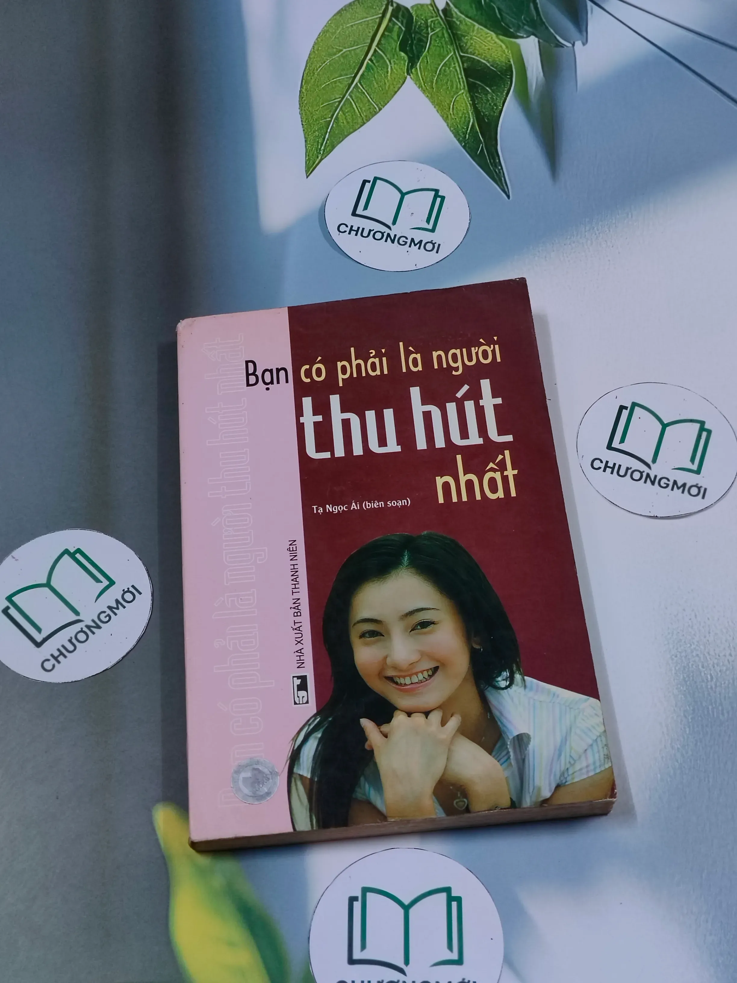 Bạn có phải là người thu hút nhất - Tạ Ngọc Ái