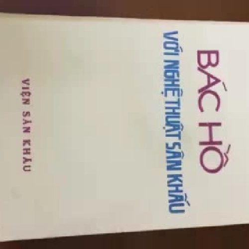 Bác Hồ với nghệ thuật sân khấu 
