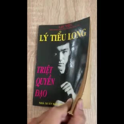 LÝ TIỂU LONG - TRIỆT QUYỀN ĐẠO (LẠC VIỆT soạn theo Tao Of Jeet Kune Do)