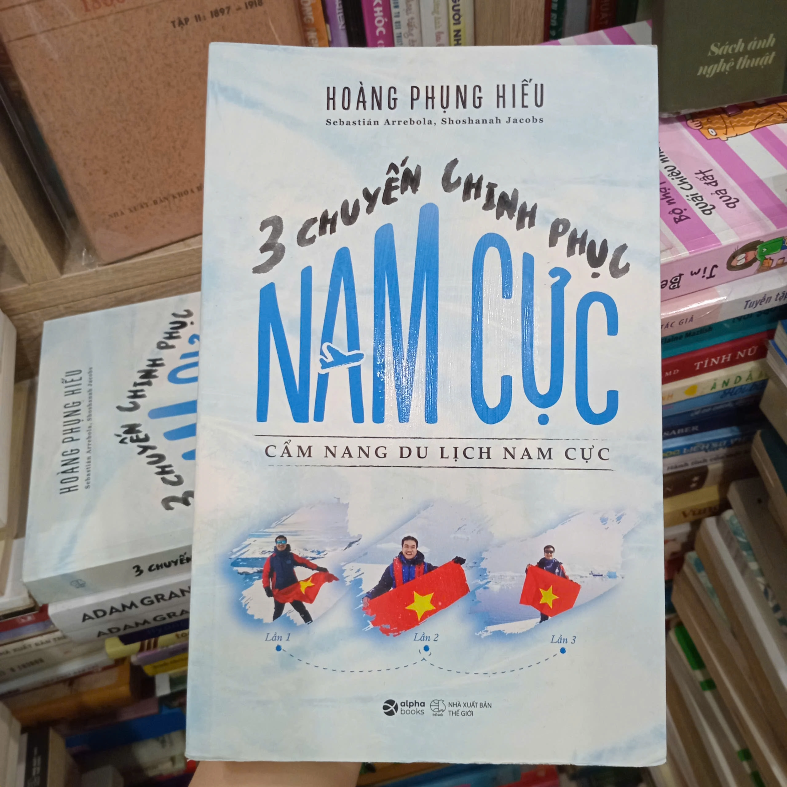 3 chuyến chinh phục Nam Cực by  - Sách Book Cover - Ngọc Hiển Books