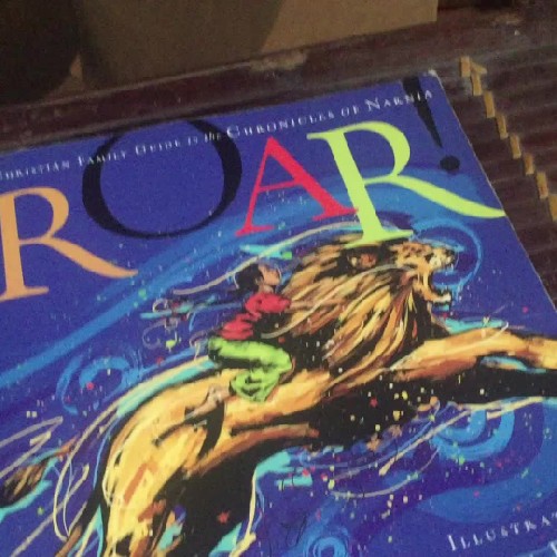 Roar!: A Christian Family Guide to the Chronicles of Narnia - nhiều tác giả 24482