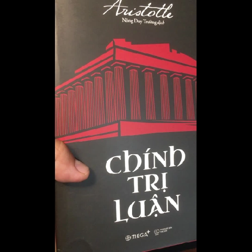 Chính Trị Luận (The Politics)  - Aristotle [XB 2008] _ Nông Duy Trường dịch