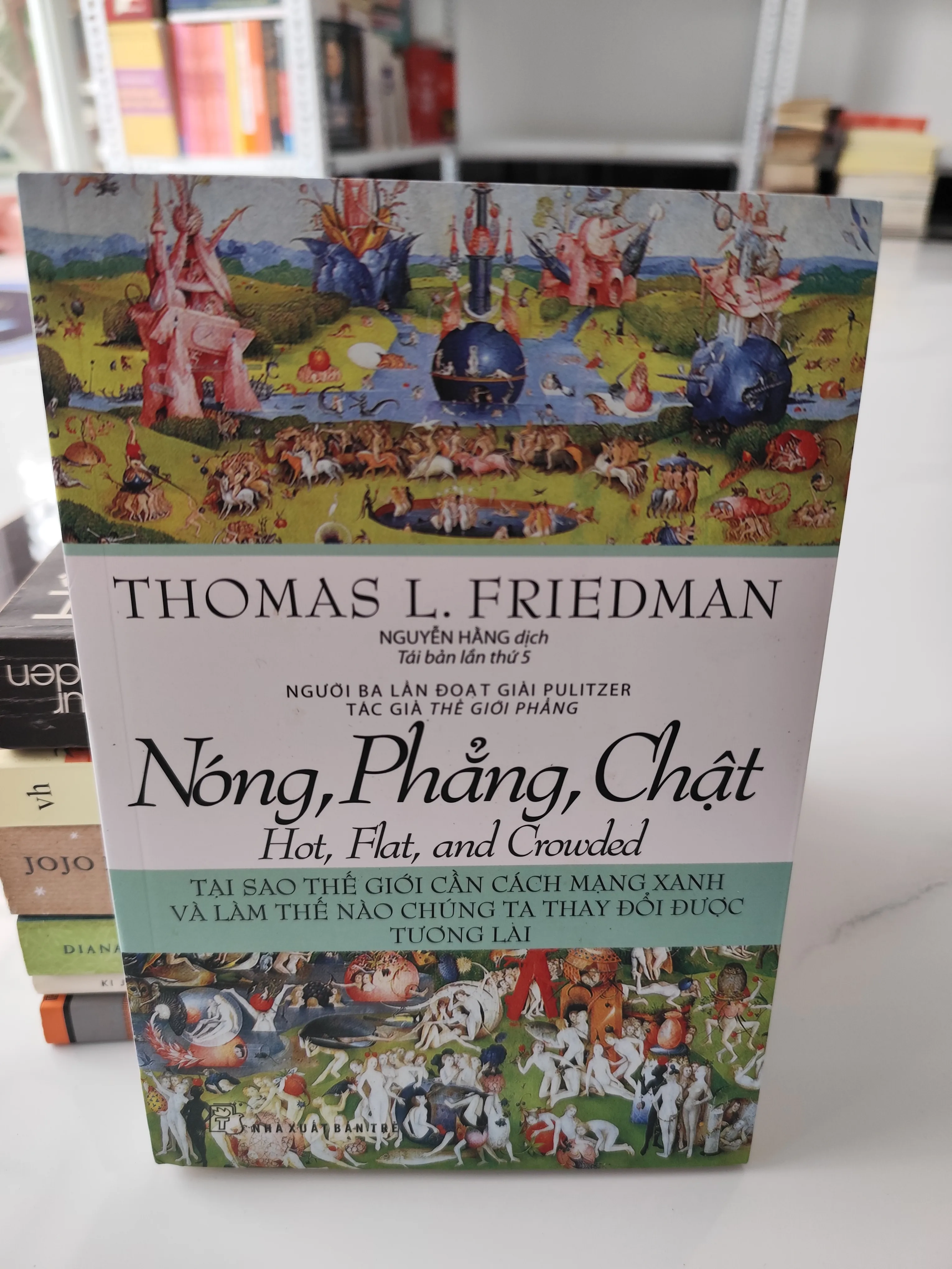 Nóng , Phẳng, Chật - Hot, Flat and Crowded by  - Sách Book Cover - Ngọc Hiển Books