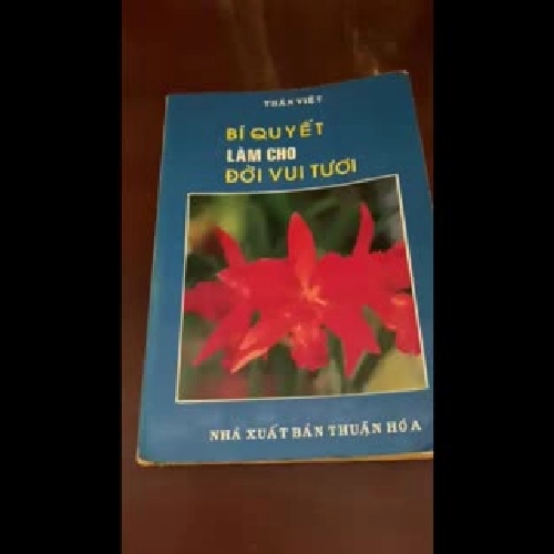 Bí quyết làm cho đời vui tươi - Thân Việt 