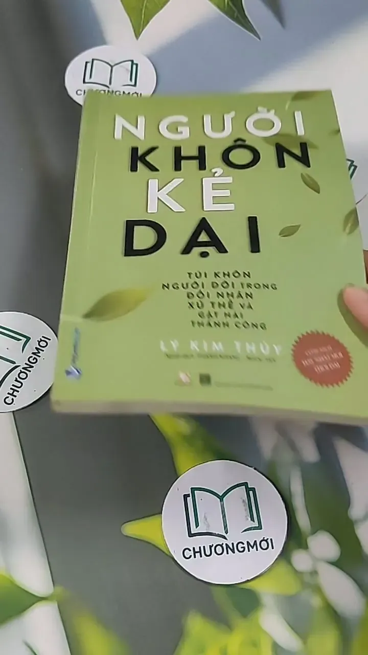 Người Khôn Kẻ Dại - Lý Kim Thúy 705623