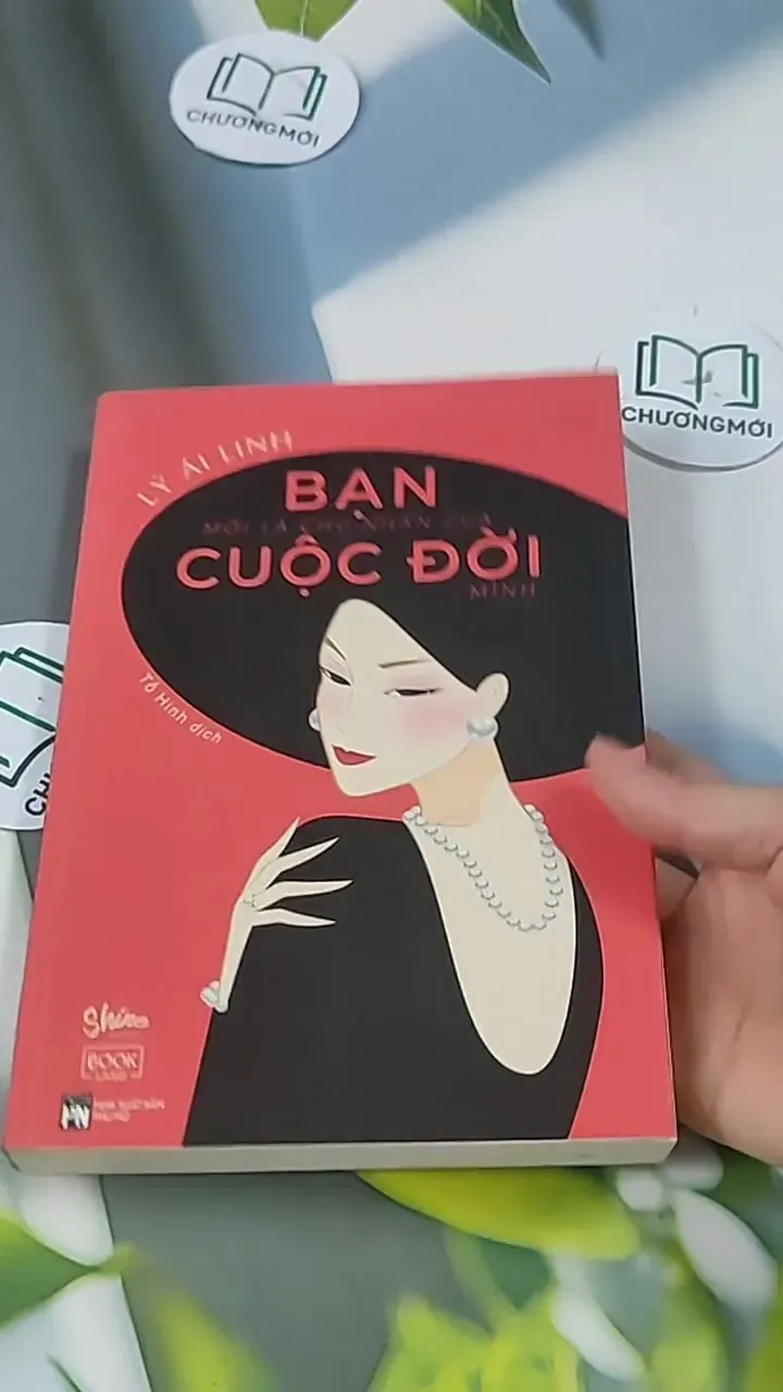 Bạn Mới Là Chủ Nhân Của Cuộc Đời Mình - Lý Ái Linh 705611