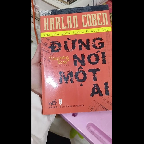 Đừng Nói Một Ai – Tiểu thuyết trinh thám gay cấn của Harlan Coben 958433