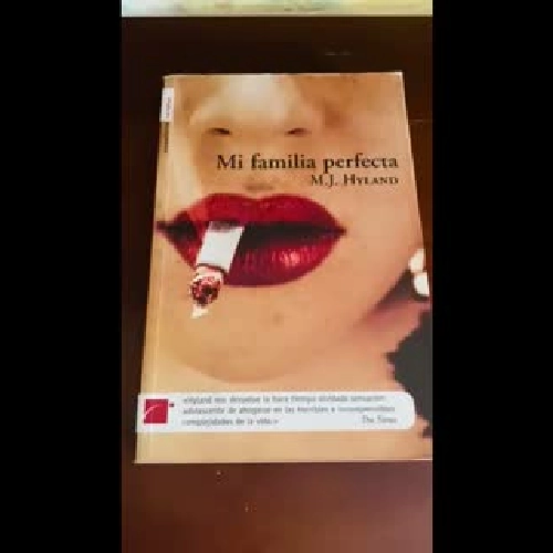 Mi familia perfecta M.J. HYLAND
