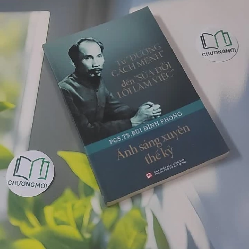 Từ "Đường Cách Mệnh" Đến "Sửa Đổi Lối Làm Việc" - PGS.TS. Bùi Đình Phong