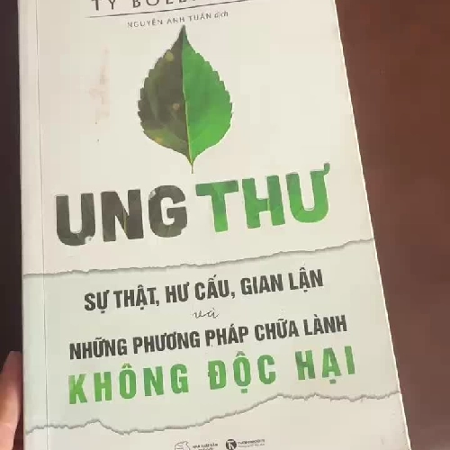 Ung Thư – Sự Thật, Hư Cấu, Gian Lận & Những Phương Pháp Chữa Lành Không Độc Hại- K2
