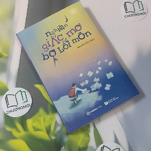 Nghiện Giấc Mơ - Bơ Lối Mòn - Nguyễn Chí Hiếu