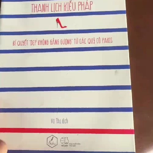 THANH LỊCH KIỂU PHÁP – Bí quyết “đẹp không gắng gượng” từ các quý cô Paris