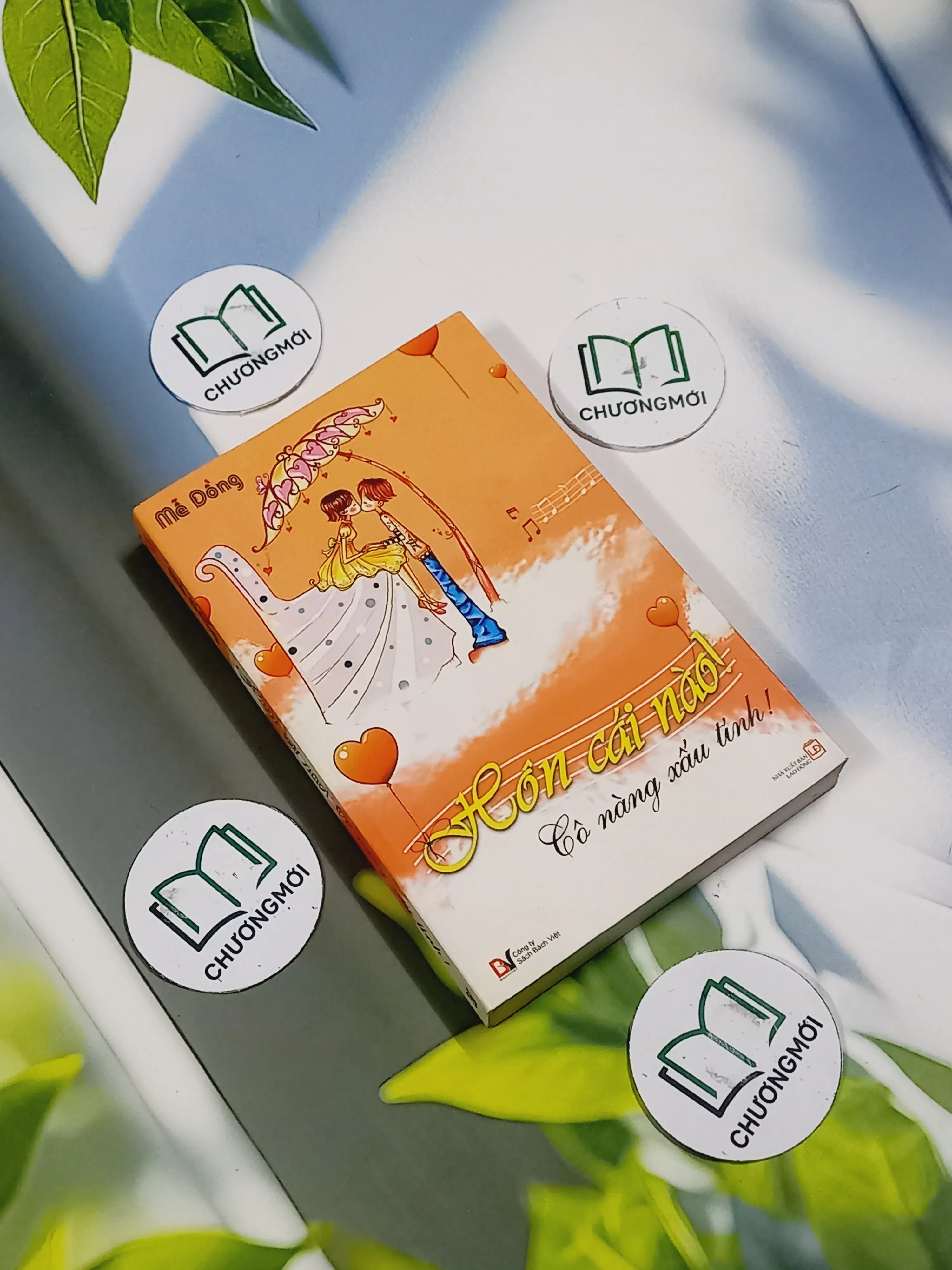 Hôn Cái Nào! Cô Nàng Xấu Tính - Mễ Đồng