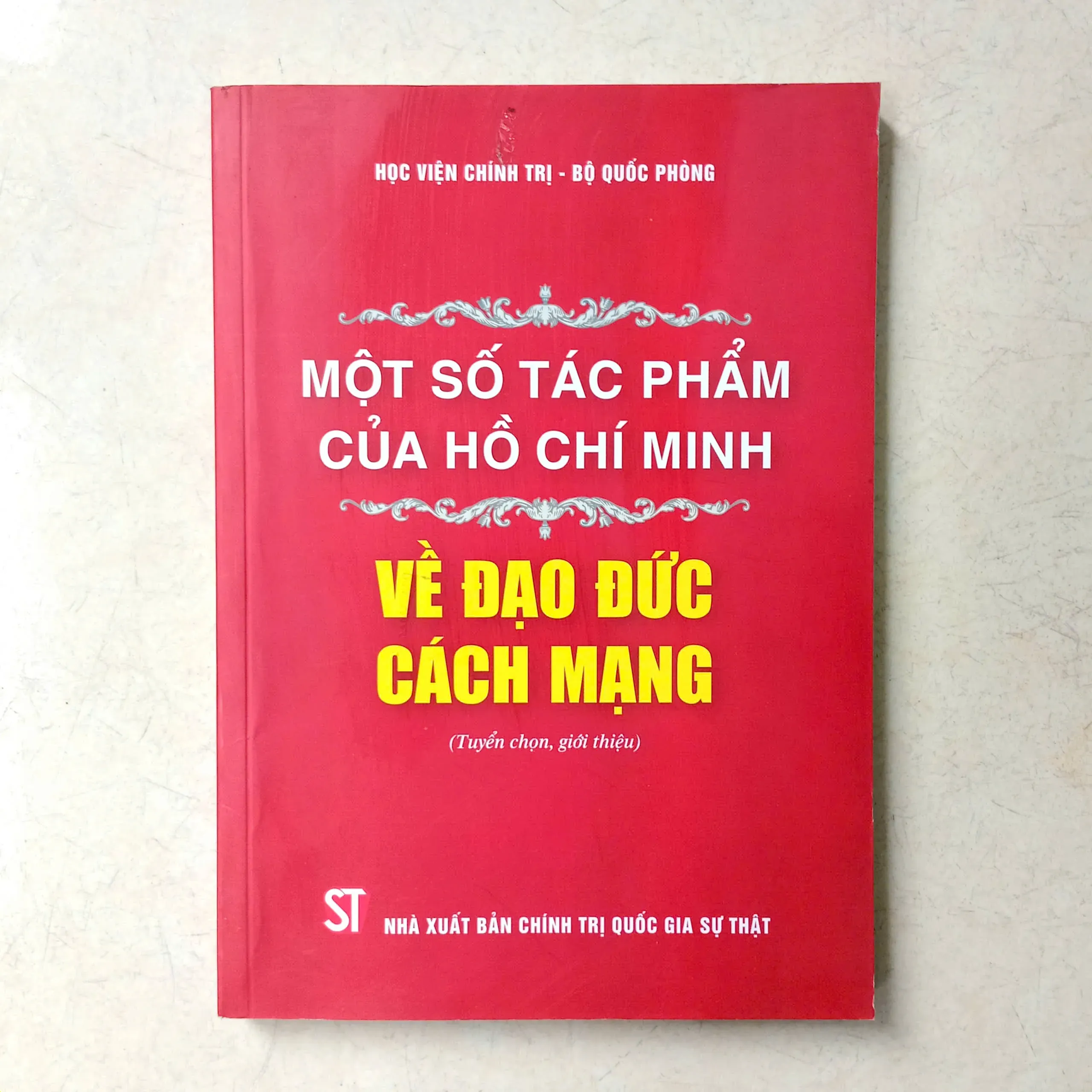 Một Số Tác Phẩm Của Hồ Chí Minh Về Đạo Đức Cách Mạng by  - Sách Book Cover - Ngọc Hiển Books