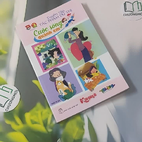 Cuộc Sống Quanh Em (Tuyển tập tác phẩm dự thi)