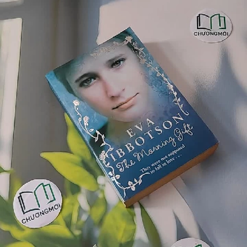 [MIỄN PHÍ BỌC SÁCH] The Morning Gift - Eva Ibbotson