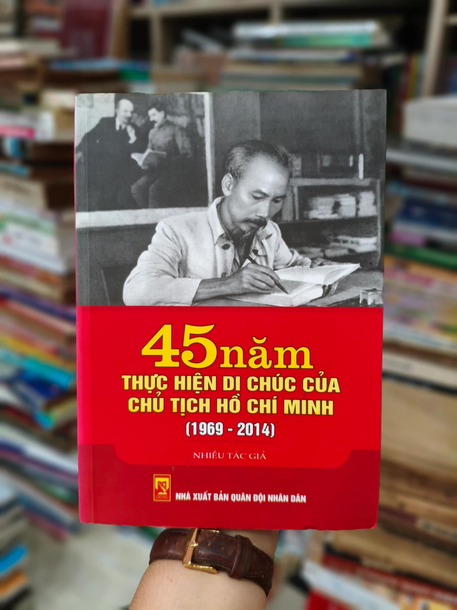 45 năm thực hiện di chúc của chủ tịch Hồ Chí Minh 🌱 by  - Sách Book Cover - Ngọc Hiển Books