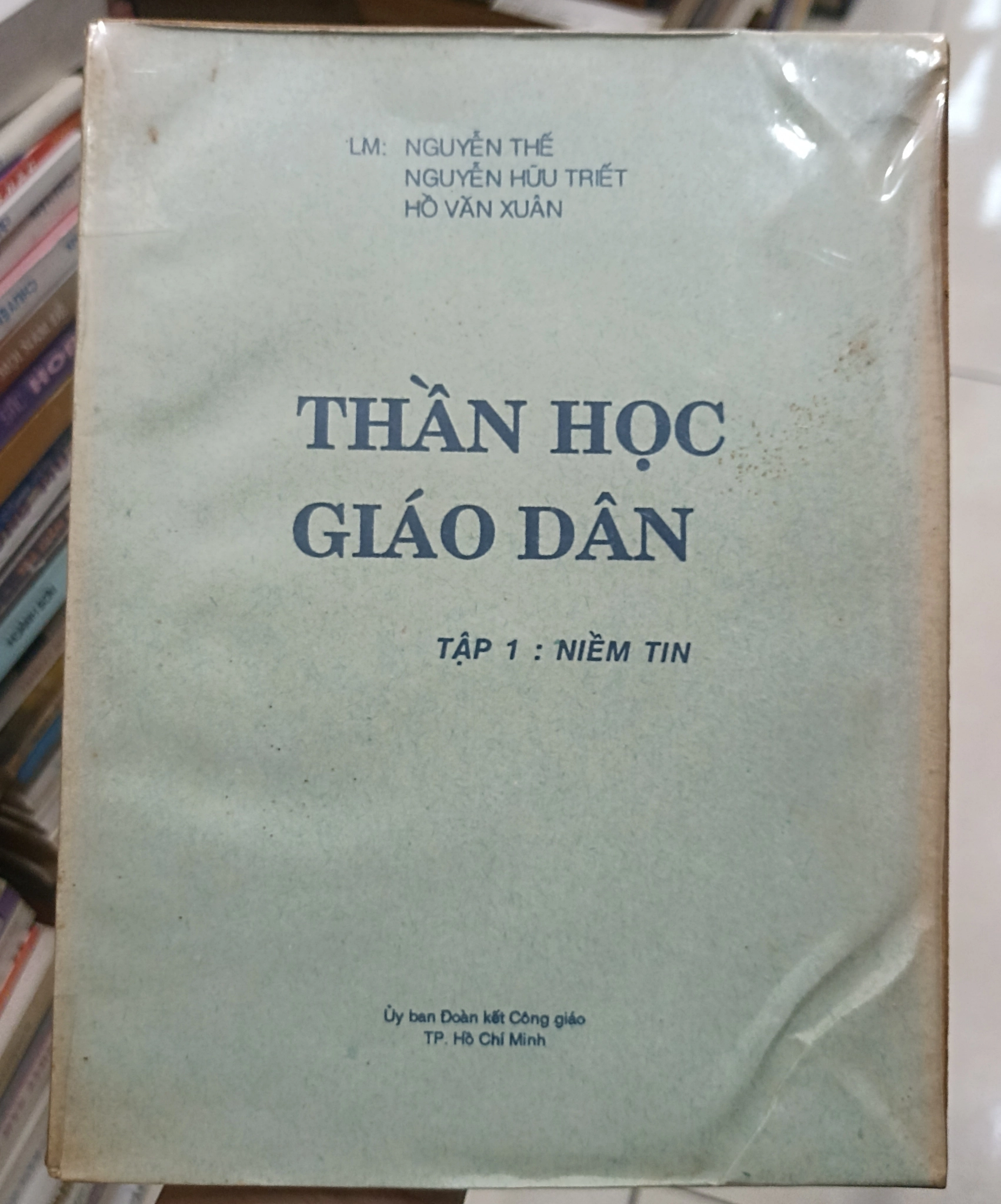 Thần học giáo dân - Tập 1: Niềm tin 🌻 by  - Sách Book Cover - Ngọc Hiển Books
