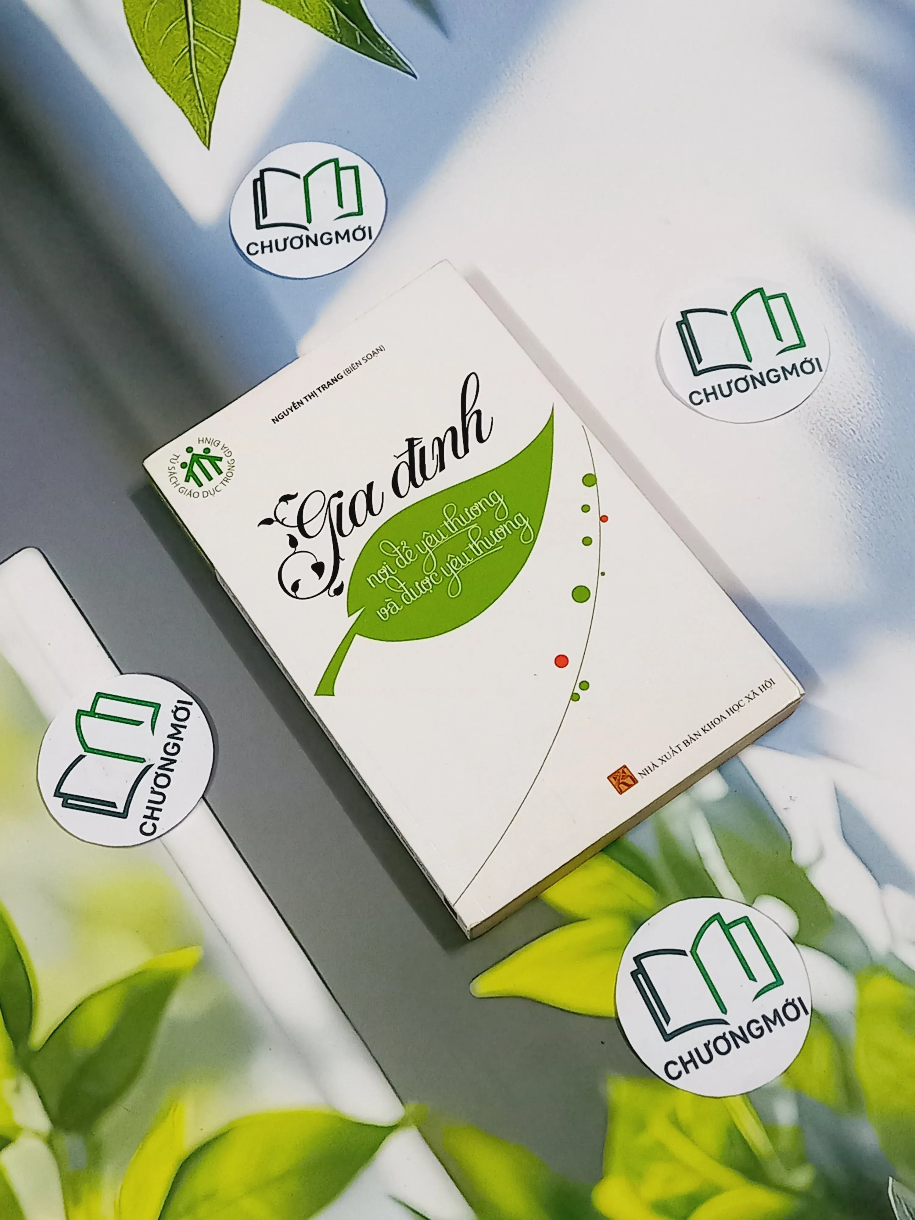 Gia Đình - Nơi Để Yêu Thương Và Được Yêu Thương - Nguyễn Thị Trang