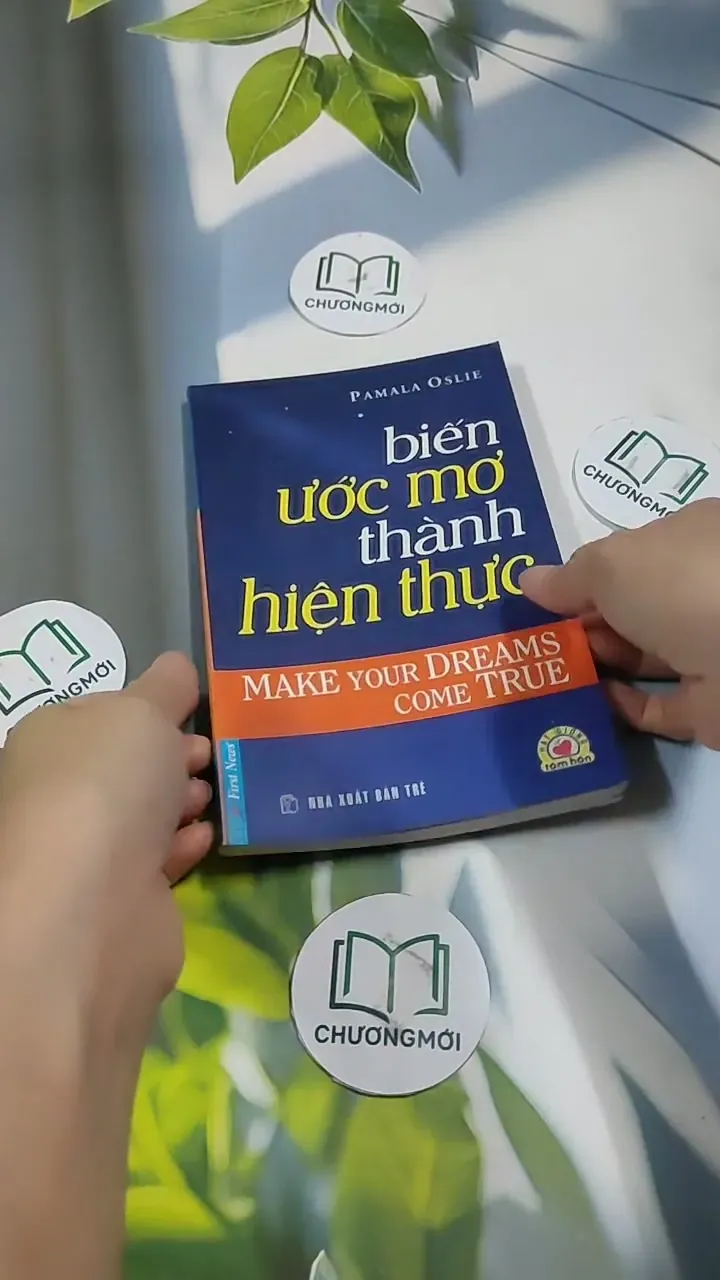Biến Ước Mơ Thành Hiện Thực - Pamala Oslie 707286