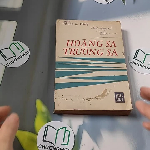 [MIỄN PHÍ BỌC SÁCH] [XƯA] Hoàng Sa - Trường Sa (1988) - Nguyễn Q. Thắng