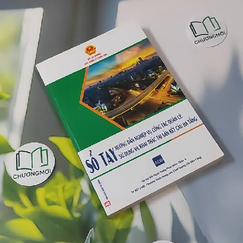 Hướng Dẫn Nghiệp Vụ Công Tác Quản Lý, Sử Dụng Và Khai Thác Tài Sản Kết Cấu Hạ Tầng