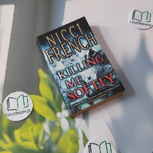 [XƯA] Killing Me Softly (1999) - Nicci French