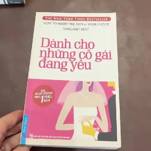 DÀNH CHO NHỮNG CÔ GÁI ĐANG YÊU – MARGARET KENT- K2