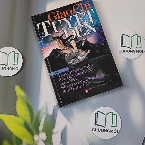 Tuyết Đen - Truyện kiếm hiệp - Giao Chi