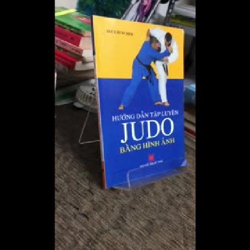 HƯỚNG DẪN TẬP LUYỆN JUDO BẰNG HÌNH ẢNH  260288