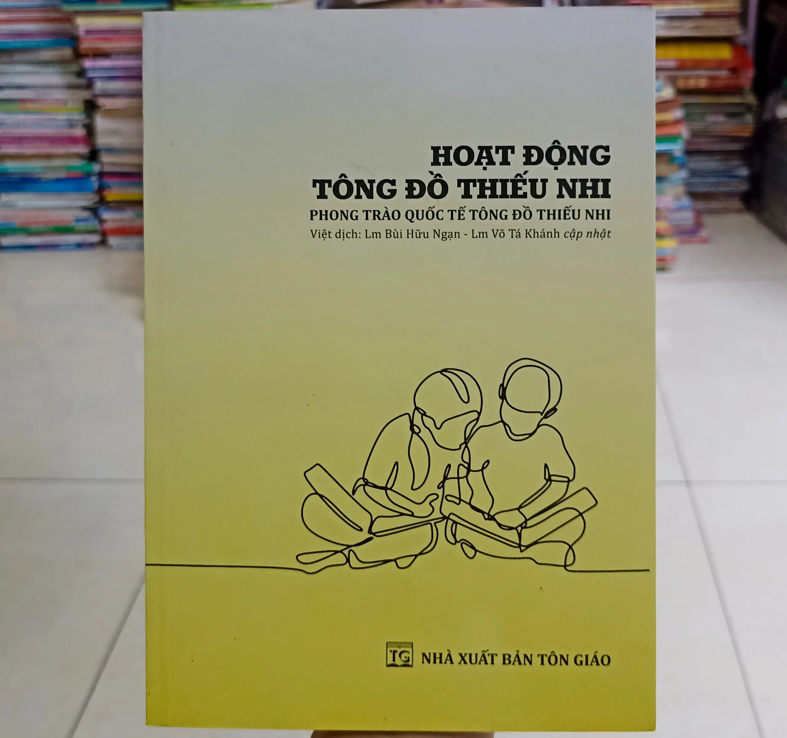 Hoạt động tông đồ thiếu nhi 🌻 by  - Sách Book Cover - Ngọc Hiển Books