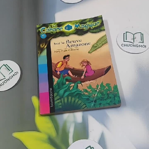 La Cabane Magique- 5 - Sur Le Fleuve Amazone - Mary Pope Osborne