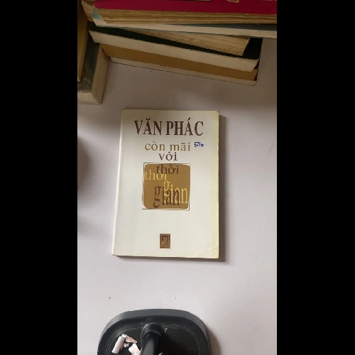 VĂN PHÁC - CÒN MÃI VỚI THỜI GIAN -1999