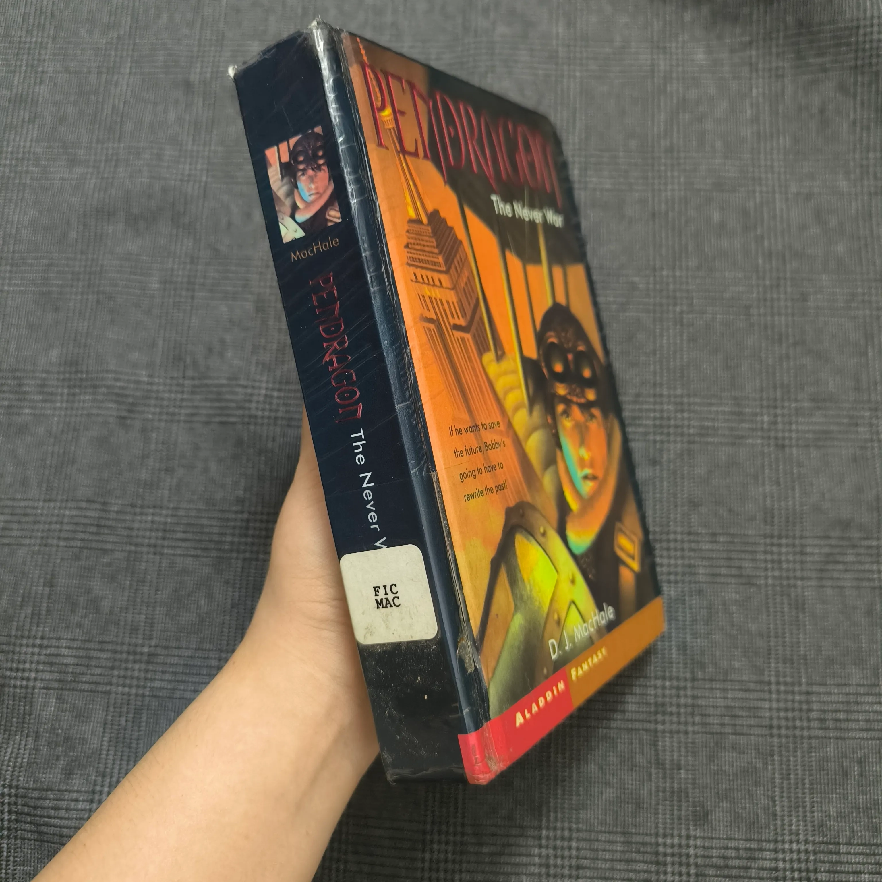 Pendragon Book 3 - The Never War [Hardcover/Bìa cứng] - D.J.MacHale 590401