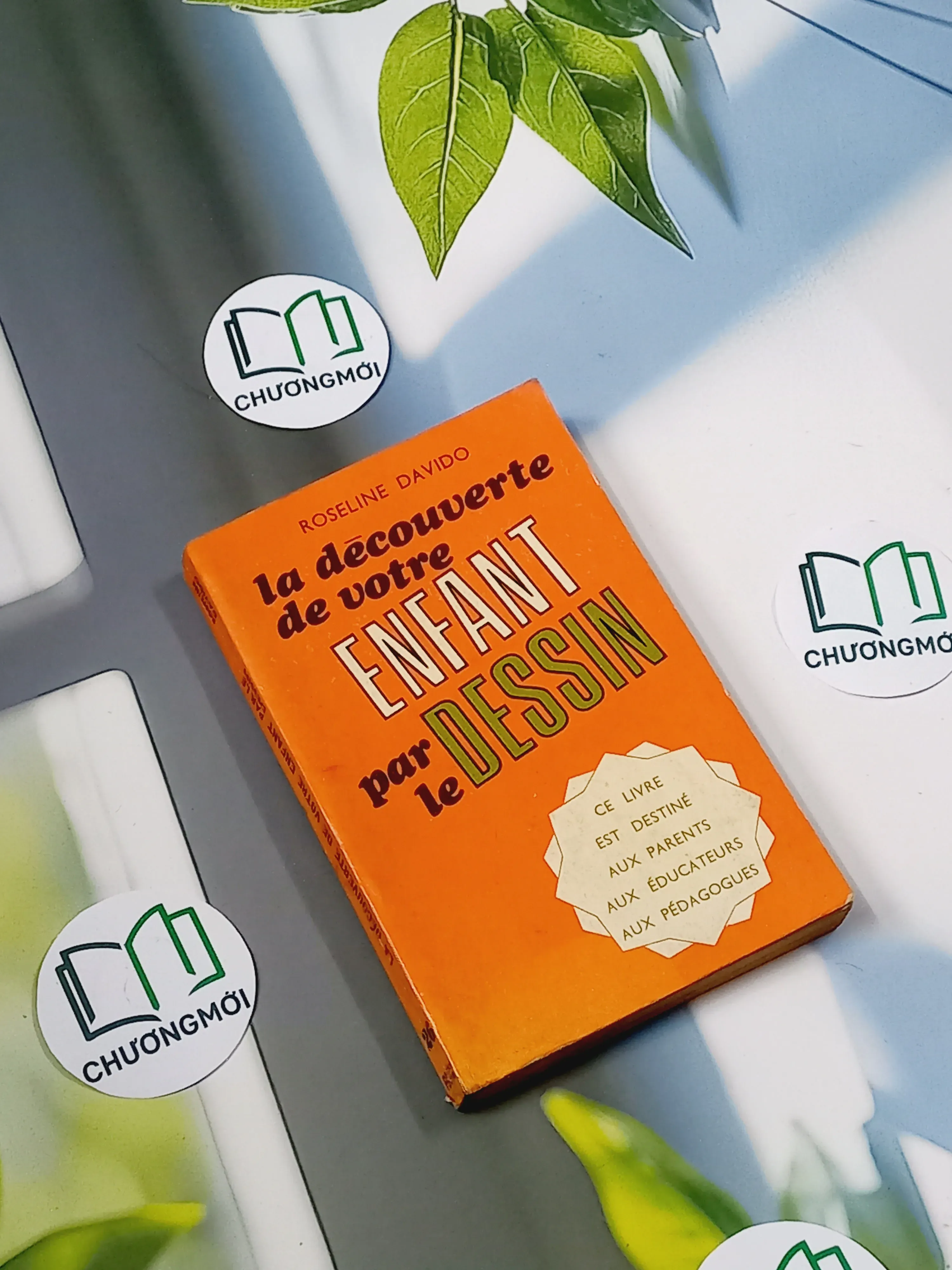 [XƯA] La découverte de votre enfant par le dessin (1971) - Roseline Davido