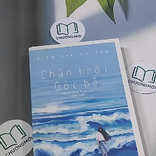 Chân trời góc bể - Diệp Lạc Vô Tâm